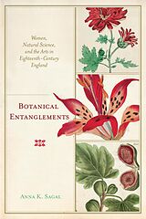 eBook (epub) Botanical Entanglements de Anna K. Sagal