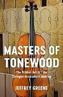 eBook (epub) Masters of Tonewood de Jeffrey Greene