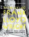 E-Book (epub) Rethinking Frank Lloyd Wright von Unknown