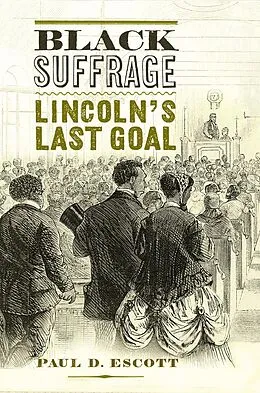 E-Book (epub) Black Suffrage von Paul D. Escott