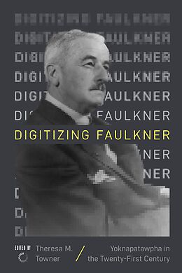 eBook (epub) Digitizing Faulkner de 