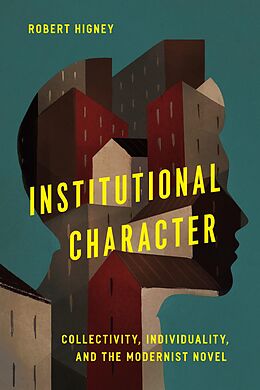 eBook (epub) Institutional Character de Robert Higney