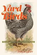 E-Book (epub) Yard Birds von Philip Levy