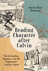eBook (epub) Reading Character after Calvin de David Mark Diamond