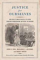 E-Book (epub) Justice for Ourselves von John G. Deal, Marianne E. Julienne, Brent Tarter