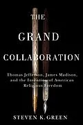 E-Book (epub) The Grand Collaboration von Steven K. Green