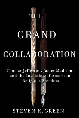 E-Book (epub) The Grand Collaboration von Steven K. Green