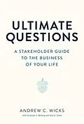 E-Book (epub) Ultimate Questions von Andrew C. Wicks, Alexander S. Bleiberg, John K. Nolan