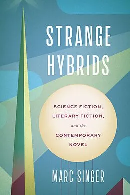 E-Book (epub) Strange Hybrids von Marc Singer