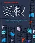 E-Book (epub) Word Work: Practical Tools to Empower Language and Literacy Learning in the High School Classroom von Simmons Amber M.