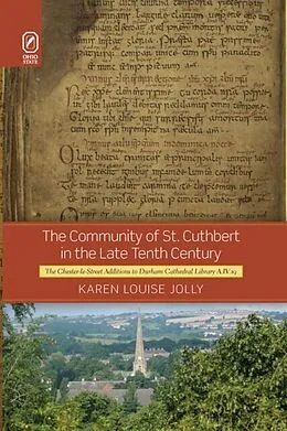 E-Book (pdf) Community of St. Cuthbert in the Late Tenth Century von Jolly Karen Louise Jolly