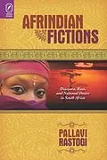 E-Book (pdf) Afrindian Fictions von Rastogi Pallavi Rastogi
