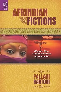 E-Book (pdf) Afrindian Fictions von Rastogi Pallavi Rastogi