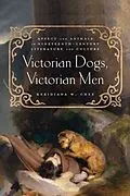 E-Book (epub) Victorian Dogs, Victorian Men von Keridiana W. Chez