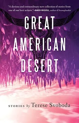 E-Book (epub) Great American Desert von Svoboda Terese Svoboda