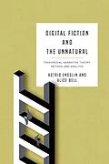 E-Book (epub) Digital Fiction and the Unnatural von Unknown