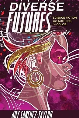 E-Book (epub) Diverse Futures von Joy Sanchez-Taylor