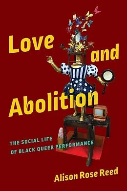 E-Book (epub) Love and Abolition von Alison Rose Reed