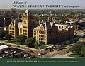 E-Book (epub) History of Wayne State University in Photographs von Evelyn Aschenbrenner