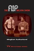 E-Book (epub) Flip Wilson Show von Meghan Sutherland