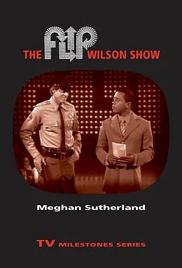 E-Book (epub) Flip Wilson Show von Meghan Sutherland