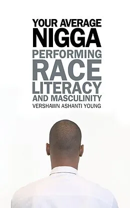 E-Book (epub) Your Average Nigga von Vershawn Ashanti Young