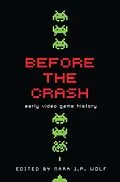 E-Book (epub) Before the Crash von Mark J. P. Wolf