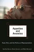E-Book (epub) Appetites and Anxieties von Diane Carson