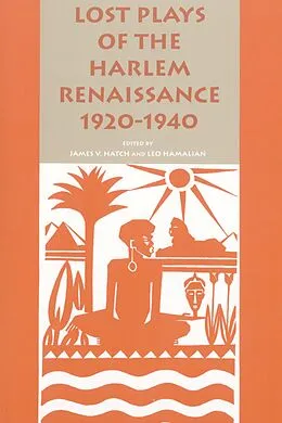E-Book (epub) Lost Plays of the Harlem Renaissance, 1920-1940 von James V. Hatch