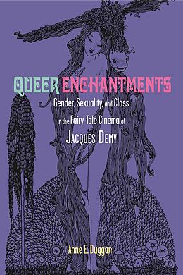 eBook (epub) Queer Enchantments de Anne E. Duggan