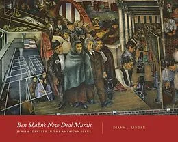 E-Book (pdf) Ben Shahn's New Deal Murals von Diana L. Linden