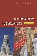 E-Book (epub) From Tinseltown to Bordertown von Celestino Deleyto