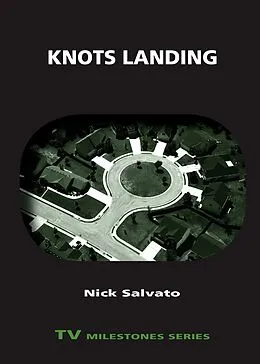 E-Book (epub) Knots Landing von Nick Salvato