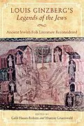 E-Book (epub) Louis Ginzberg's Legends of the Jews von Galit Hasan-Rokem