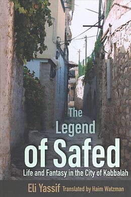 Livre Relié Legend of Safed de Eli Yassif