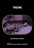 E-Book (epub) Treme von Jaimey Fisher