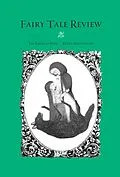 E-Book (epub) Fairy Tale Review von Kate Bernheimer