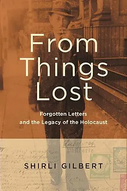 E-Book (epub) From Things Lost von Shirli Gilbert