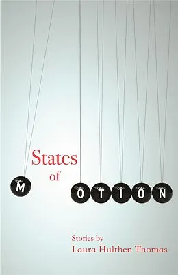 E-Book (epub) States of Motion von Laura Hulthen Thomas