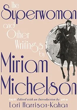 E-Book (epub) Superwoman and Other Writings by Miriam Michelson von 