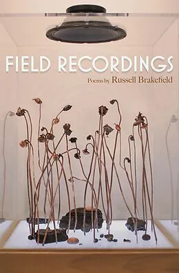 E-Book (epub) Field Recordings von Russell Brakefield