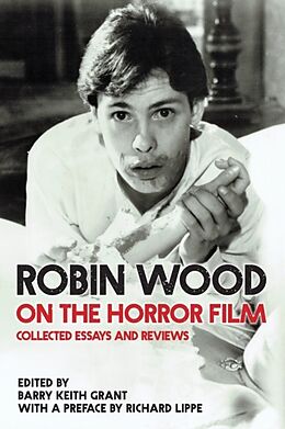 Couverture cartonnée Robin Wood on the Horror Film de Robin Wood