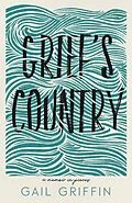 E-Book (epub) Grief's Country von Gail Griffin
