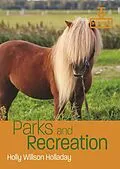 E-Book (epub) Parks and Recreation von Holly Willson Holladay