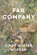E-Book (epub) Far Company von Cindy Hunter Morgan