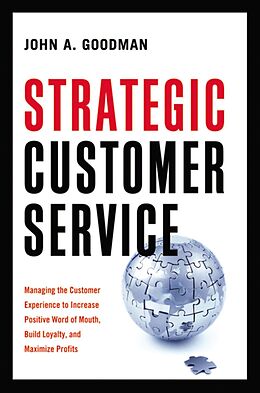 Fester Einband Strategic Customer Service von John M. Goodman