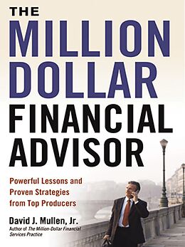 E-Book (pdf) Million-Dollar Financial Advisor von David J. MULLEN