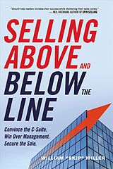 Couverture cartonnée Selling Above and Below the Line de William Miller