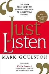 Kartonierter Einband Just Listen von Mark Goulston