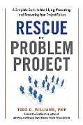 Kartonierter Einband Rescue the Problem Project von Todd Williams, Tom Kendrick